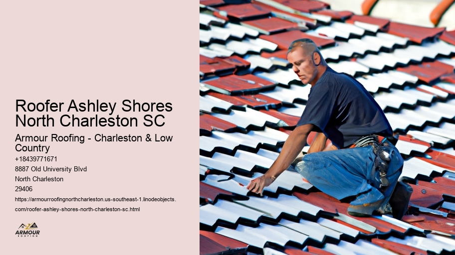 Roofer Ashley Shores North Charleston SC