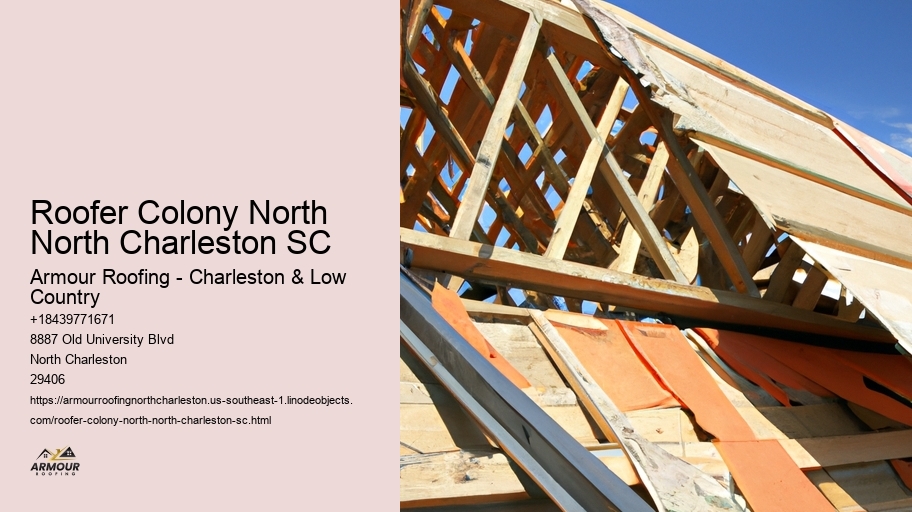 Roofer Colony North North Charleston SC