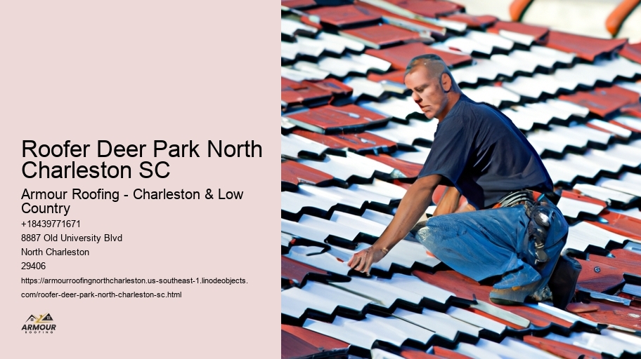 Roofer Deer Park North Charleston SC