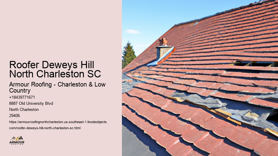 Roofer Deweys Hill North Charleston SC